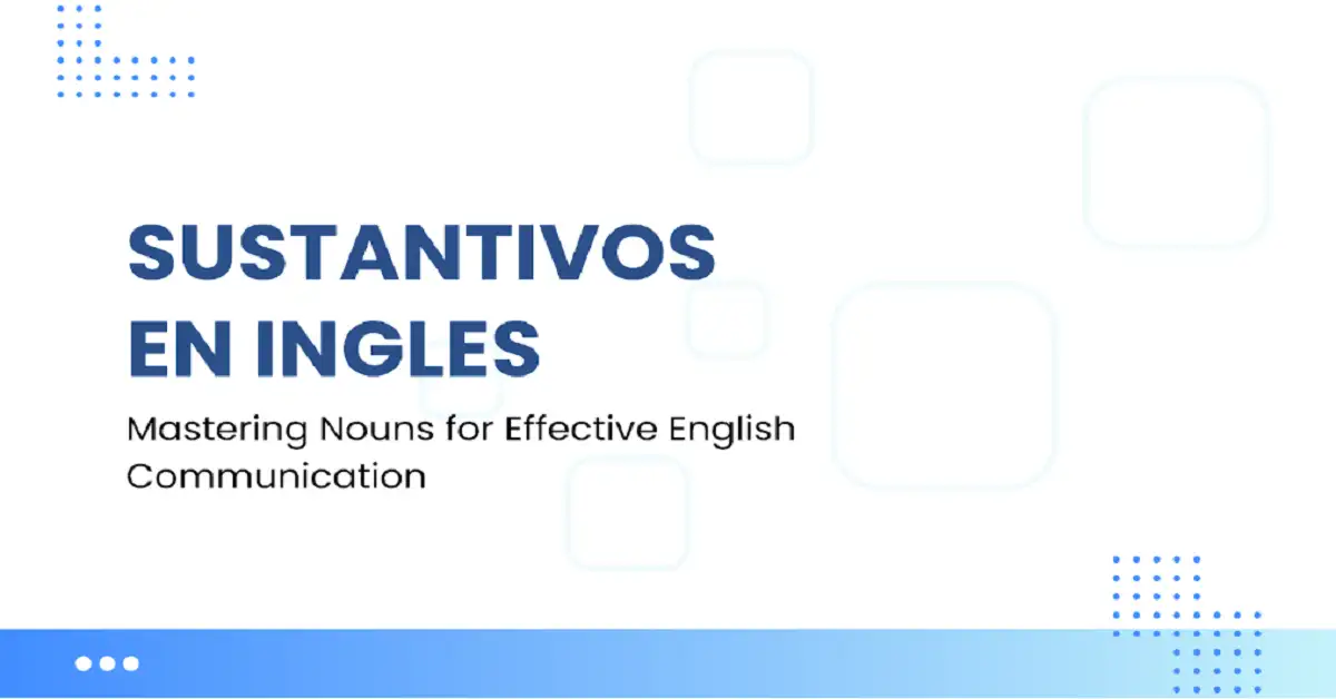 sustantivos en ingles