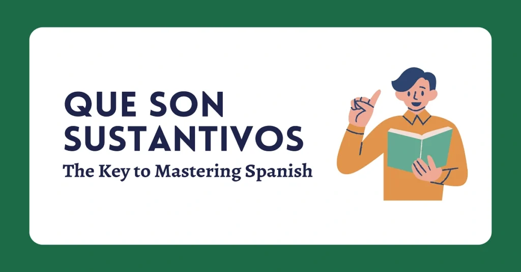 que son sustantivos